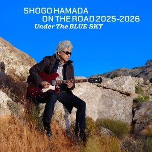 浜田省吾 ON THE ROAD 2025-2026 Under The BLUE SKY